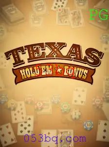 Explorando o Fascinante Mundo do Texas Hold'em Bonus: Regras e Estratégias
